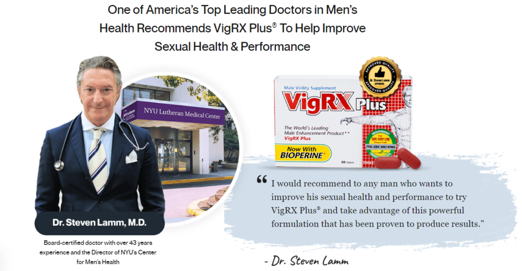 VigRX Dr. Steven Lamm, M.D.