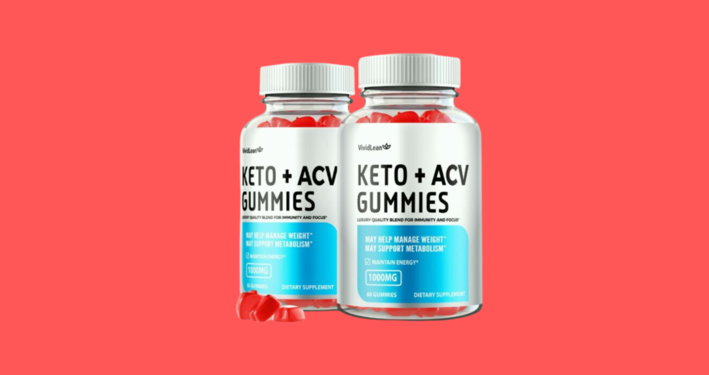 VividLean ACV Keto Gummies Review 